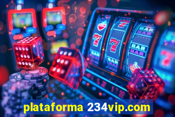 plataforma 234vip.com