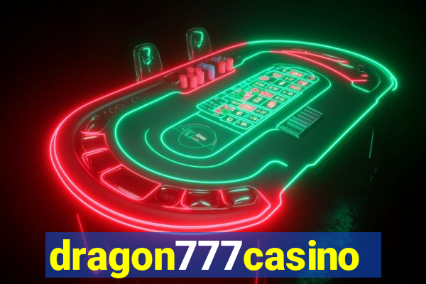 dragon777casino