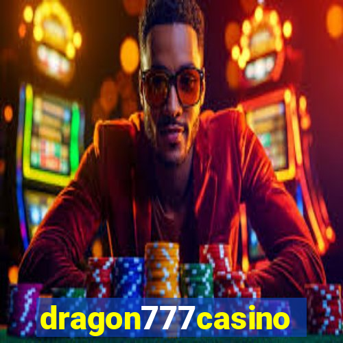 dragon777casino