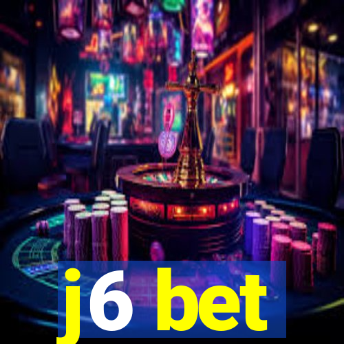 j6 bet