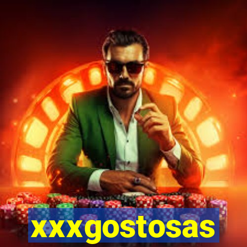 xxxgostosas