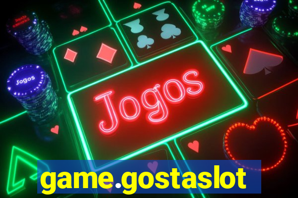 game.gostaslot