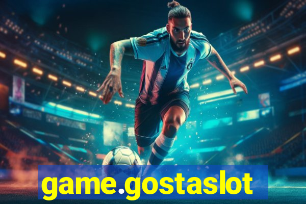 game.gostaslot