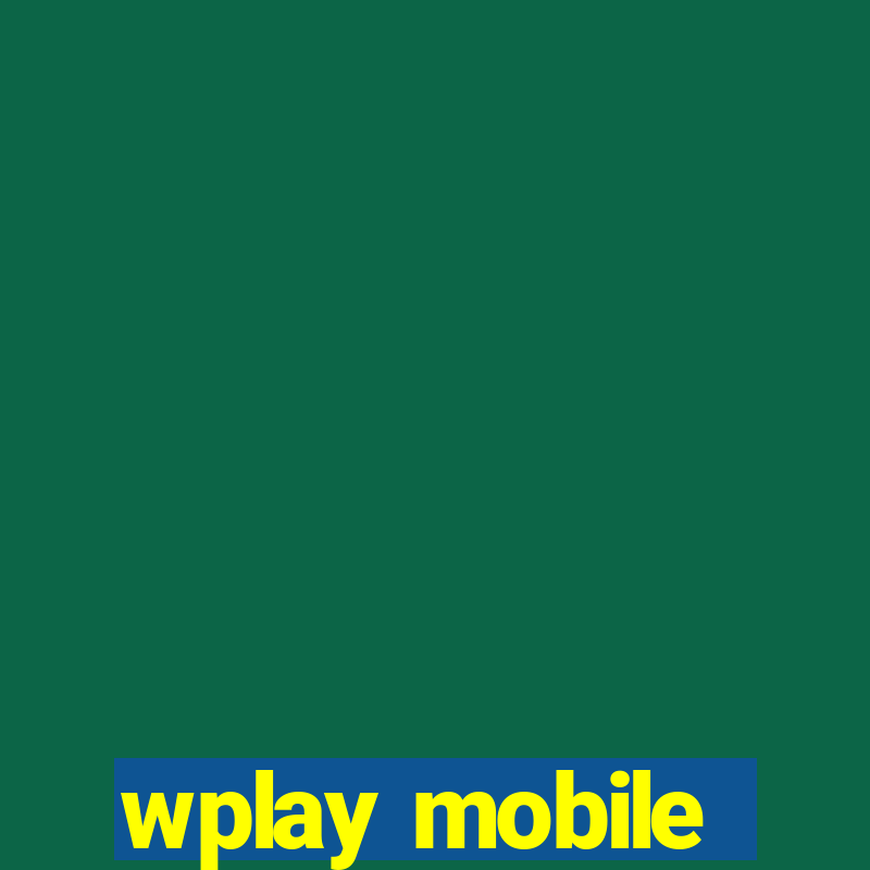 wplay mobile