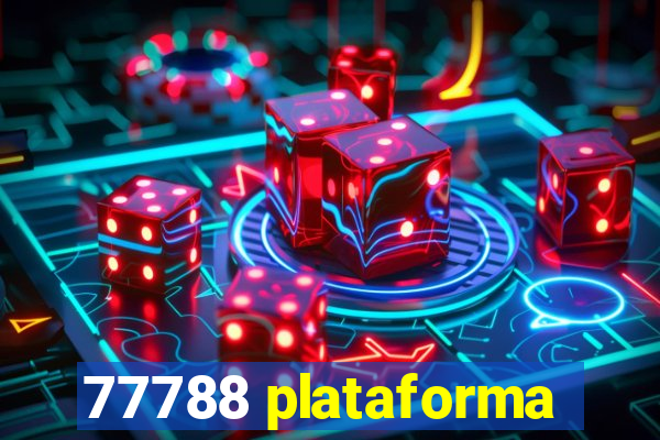 77788 plataforma