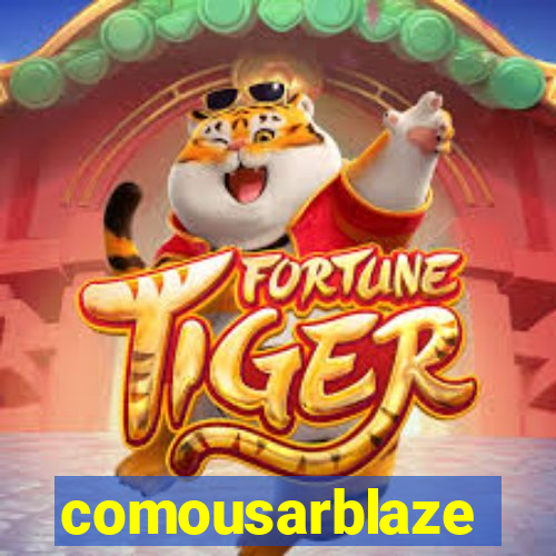 comousarblaze