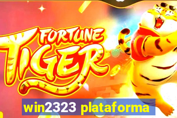 win2323 plataforma