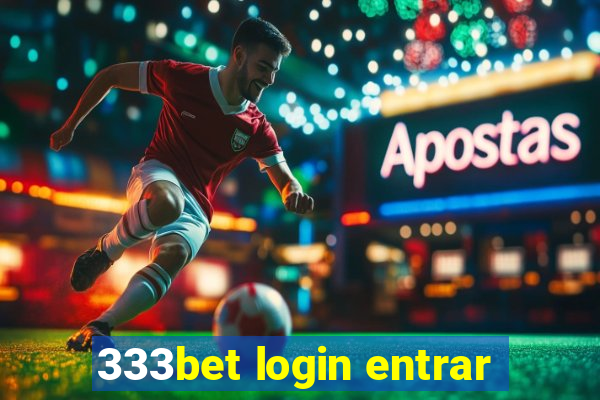 333bet login entrar