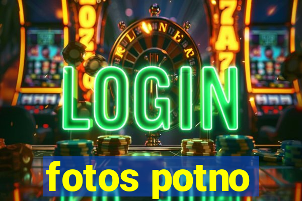 fotos potno