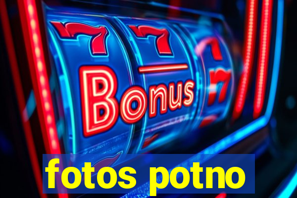 fotos potno