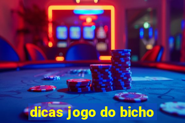 dicas jogo do bicho