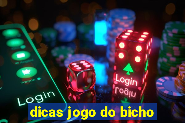 dicas jogo do bicho