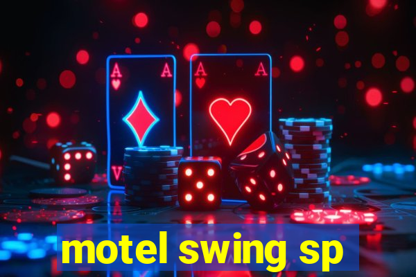 motel swing sp