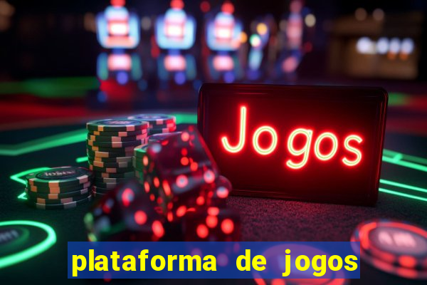 plataforma de jogos para ganhar dinheiro de verdade