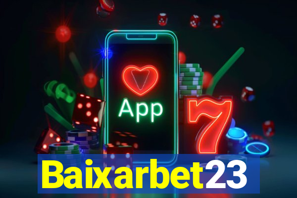 Baixarbet23