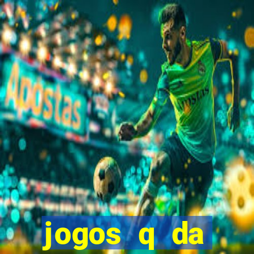 jogos q da dinheiro de verdade