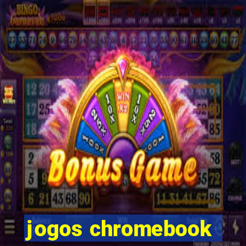 jogos chromebook