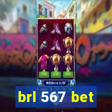 brl 567 bet