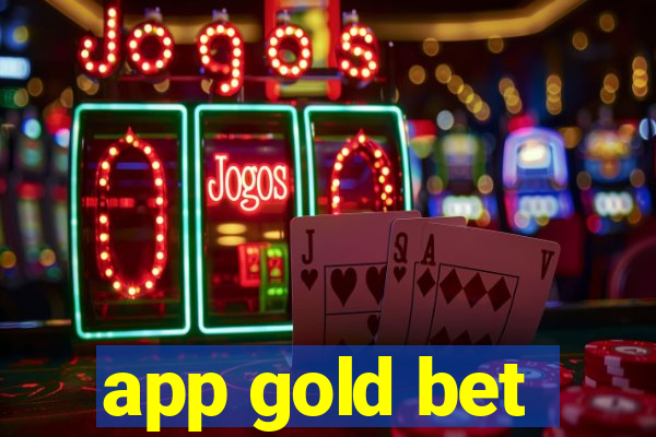 app gold bet