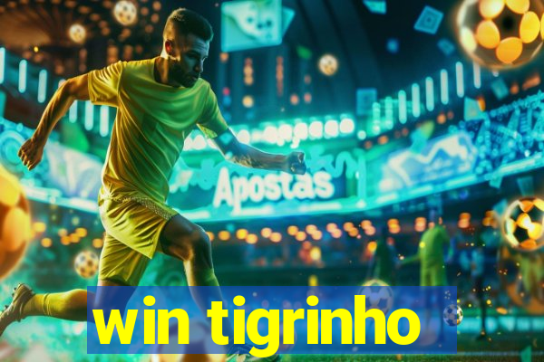 win tigrinho