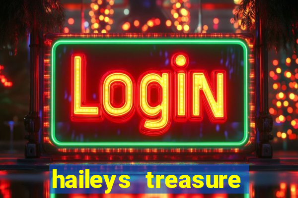 haileys treasure adventure code