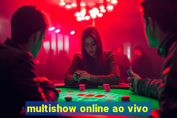 multishow online ao vivo