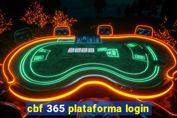 cbf 365 plataforma login