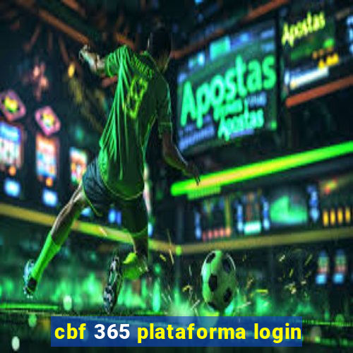 cbf 365 plataforma login