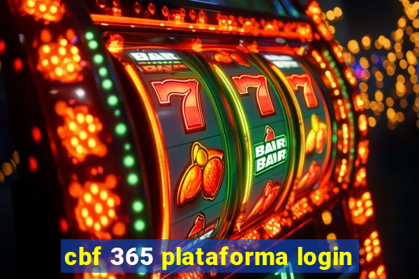 cbf 365 plataforma login