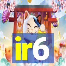 ir6