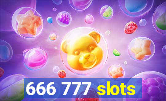 666 777 slots