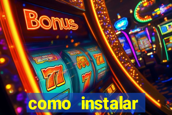 como instalar fortune tiger