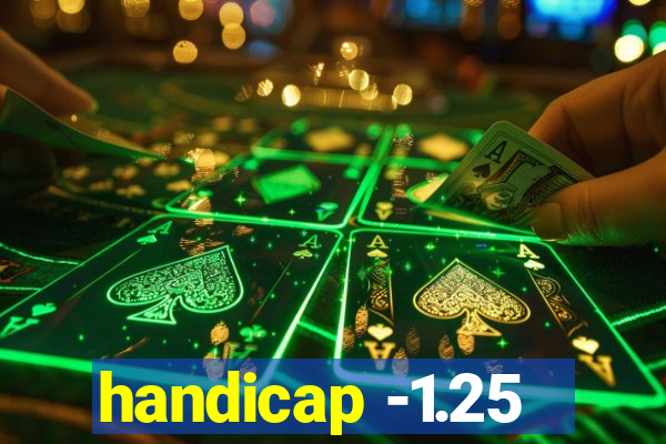 handicap -1.25