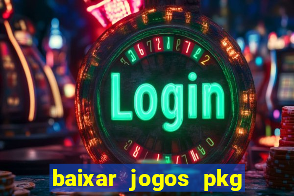 baixar jogos pkg ps3 desbloqueado