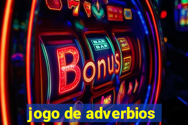 jogo de adverbios