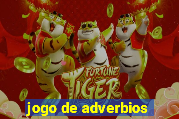 jogo de adverbios