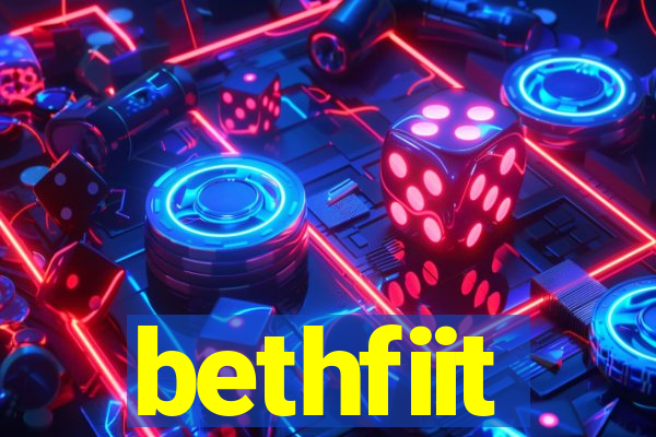 bethfiit