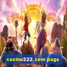 casino222.com paga