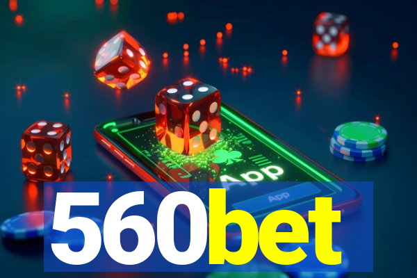 560bet