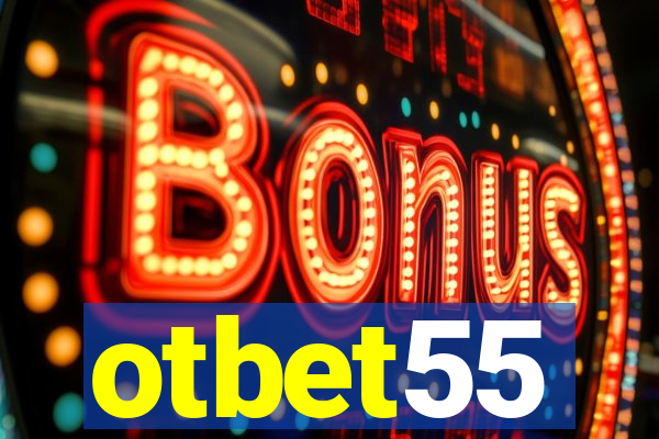 otbet55