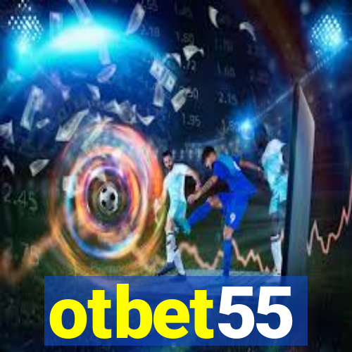 otbet55