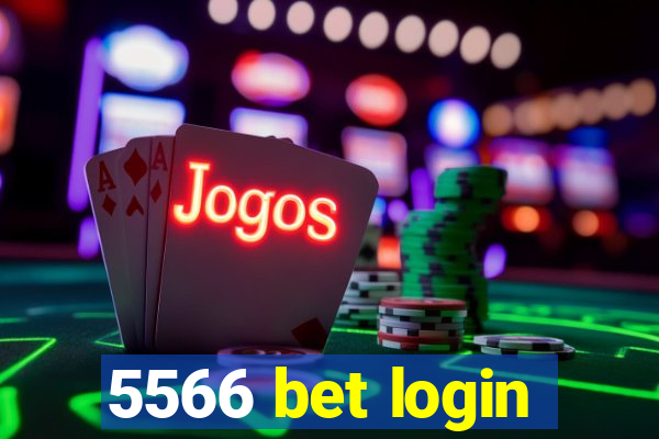 5566 bet login