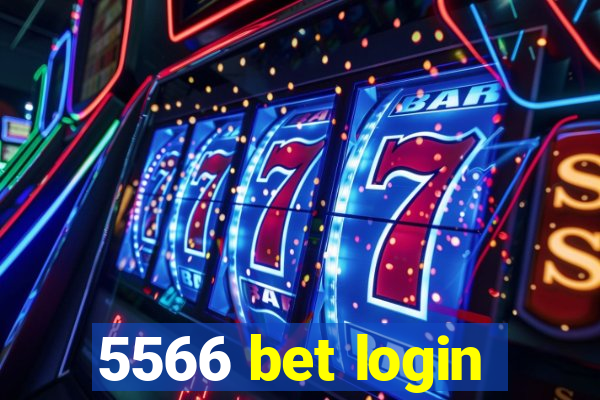 5566 bet login