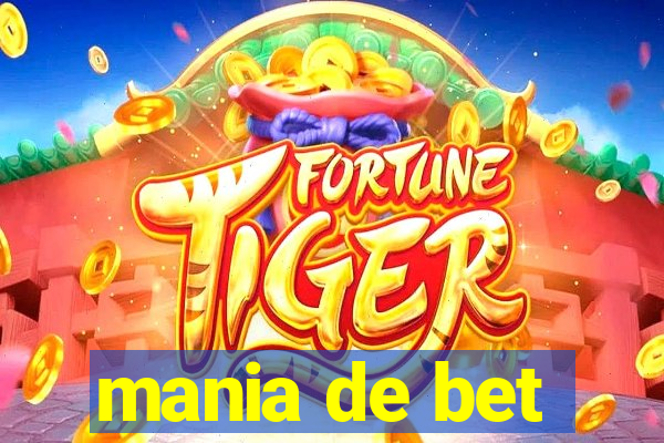 mania de bet