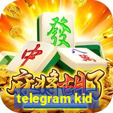 telegram kid