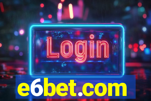 e6bet.com