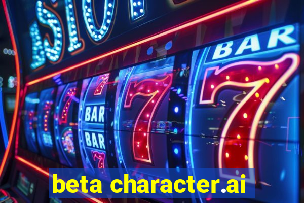 beta character.ai