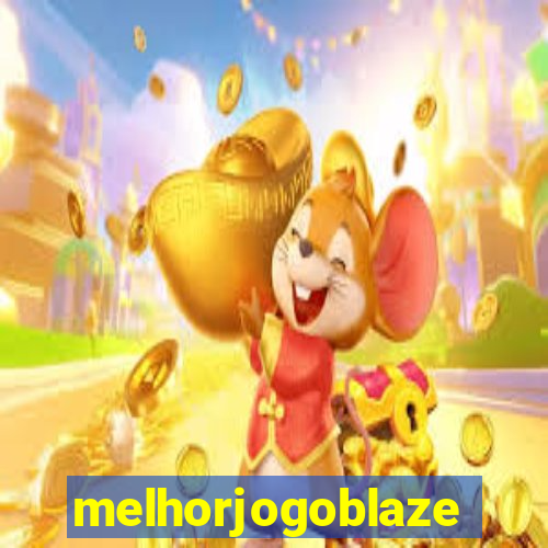 melhorjogoblaze