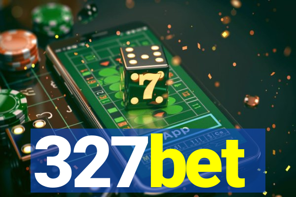 327bet