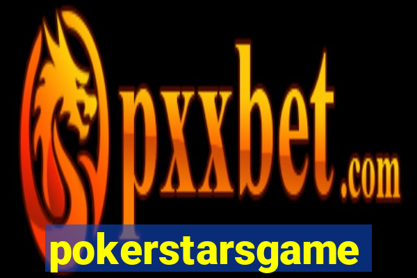 pokerstarsgame